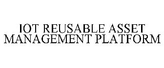 iot reusable asset management platform