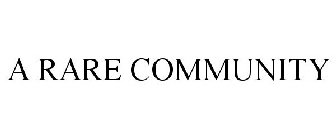 a rare community
