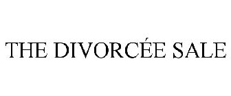 the divorcÃ‰e sale