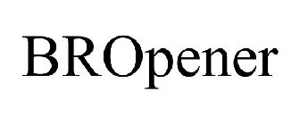 bropener