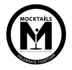m mocktals brand non-alcoholic cocktail celbrate together