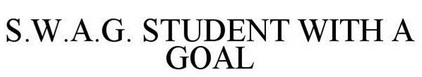s.w.a.g. student with a goal