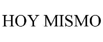 hoy mismo