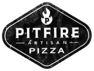 p pitfire artisan pizza