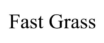 fast grass