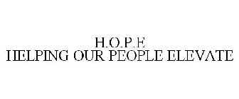 h.o.p.e helping our people elevate