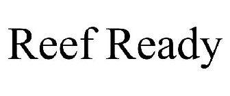 reef ready