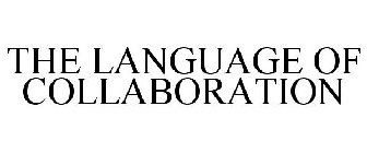 the language of collaboration
