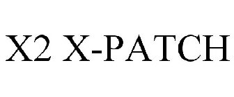 x2 x-patch