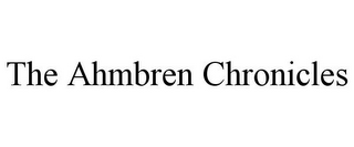 the ahmbren chronicles