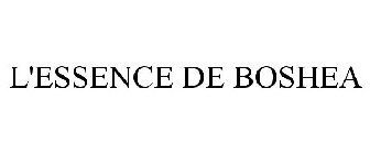 l'essence de boshea
