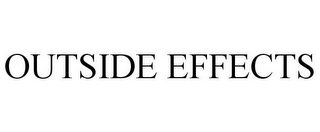 outside effects