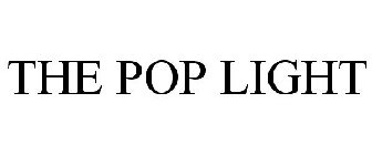 the pop light