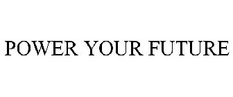 power your future