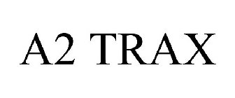a2 trax
