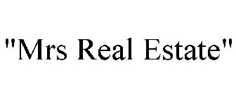 "mrs real estate"