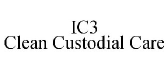 ic3 clean custodial care
