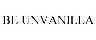 be unvanilla