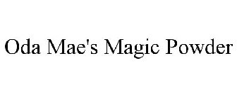 oda mae's magic powder