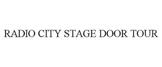 radio city stage door tour