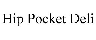 hip pocket deli