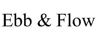 ebb & flow