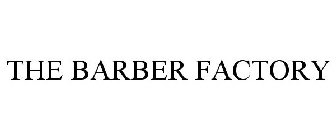 the barber factory