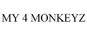 my 4 monkeyz