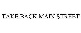 take back main street