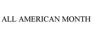 all american month