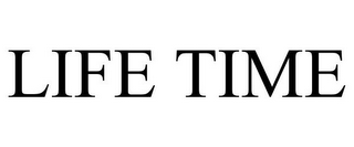 life time