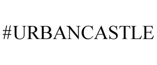 #urbancastle