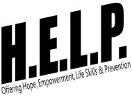h.e.l.p offering hope, empowerment, life skills & prevention