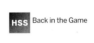 hss back in the game