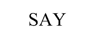 say