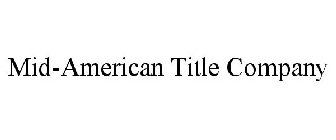 mid-american title company