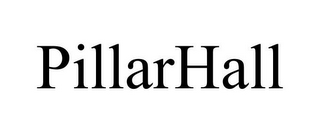 pillarhall