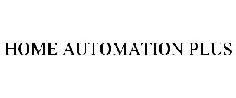 home automation plus
