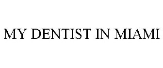 my dentist in miami