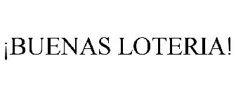 Â¡buenas loteria!