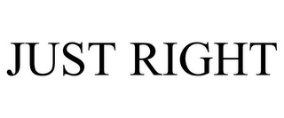 just right