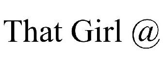 that girl @
