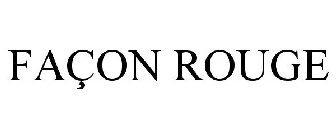 faÃ‡on rouge