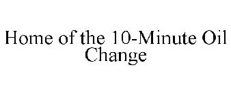 home of the 10-minute oil change