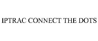 iptrac connect the dots