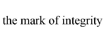the mark of integrity