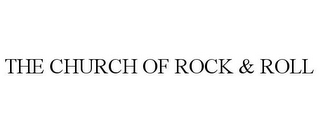 the church of rock & roll