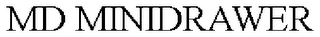 md minidrawer