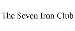 the seven iron club