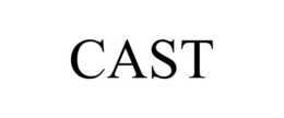 cast